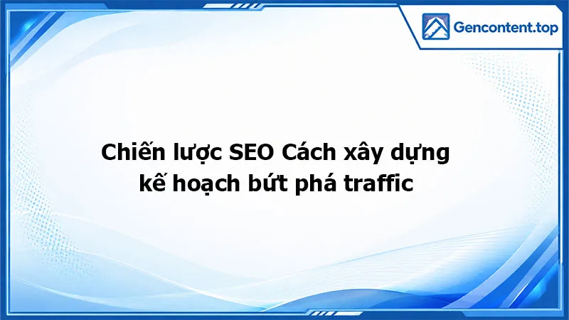 Chiến lược SEO