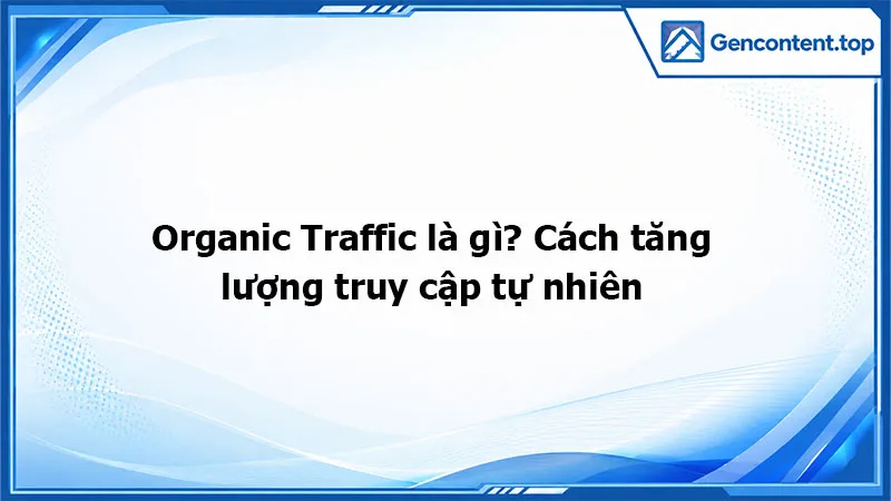 Organic Traffic