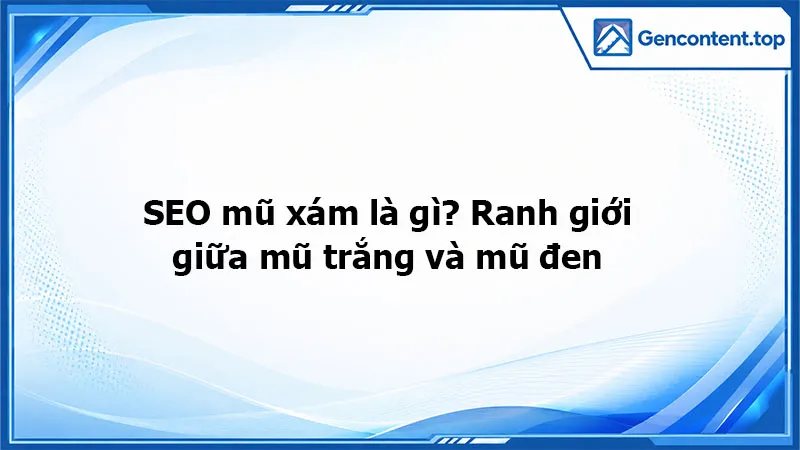 SEO mũ xám