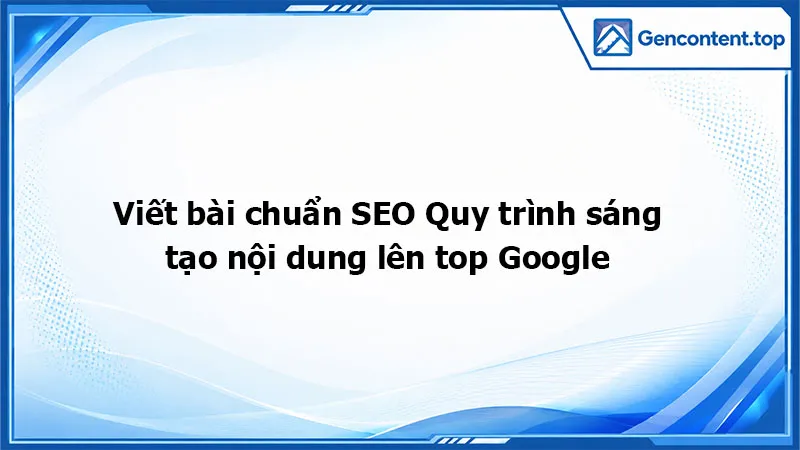 Viết bài chuẩn SEO